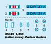 ITALIAN HEAVY CRUISER GORIZIA 1/350 LUNGH.552 mm LARGH.63 mm